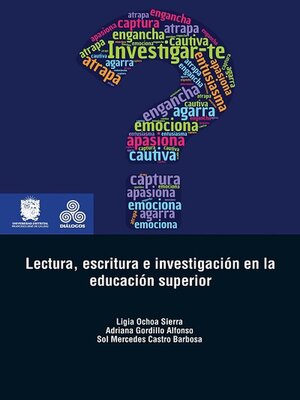 cover image of Lectura, escritura e investigación en la educación superior